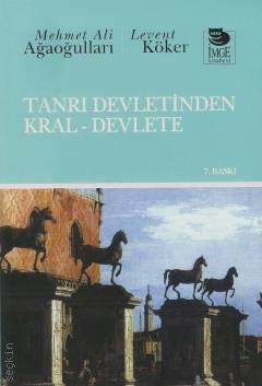 Tanrı Devletinden Kral–Devlete