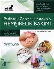 Pediatrik Cerrahi Hastasının Hemşirelik Bakımı Bahire Z. Bolışık, Figen Yardımcı, Nurdan Akçay Didişen  - Kitap