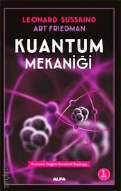 Kuantum Mekaniği  Leonard Susskind, Art Friedman  - Kitap