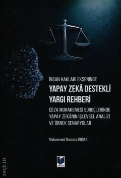 Yapay Zeka Destekli Yargı Rehberi
