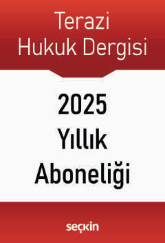 Terazi Aylık Hukuk Dergisi – 2025 Yılı Abonelik