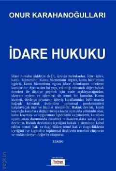 İdare Hukuku Onur Karahanoğulları  - Kitap