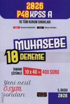 P48 KPSS A Grubu Muhasebe 10 Deneme Tamamı Çözümlü Mustafa Karadeniz, Köksal Ayhanlı  - Kitap
