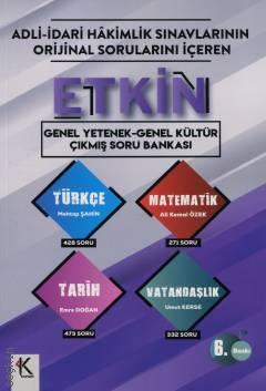 Adli İdari Hakimlik Sınavlarının Orjinal Sorularını İçeren  Etkin Genel Yetenek – Genel Kültür Çıkmış Soru Bankası Mehtap Şahin, Ali Kemal Özek, Emre Doğan, Umut Kerse  - Kitap