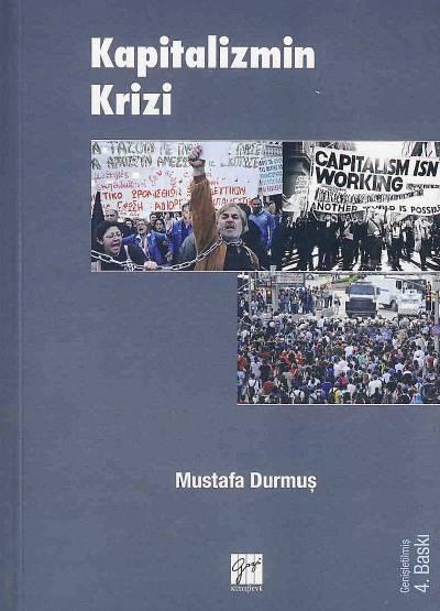 Kapitalizmin Krizi Mustafa Durmuş  - Kitap
