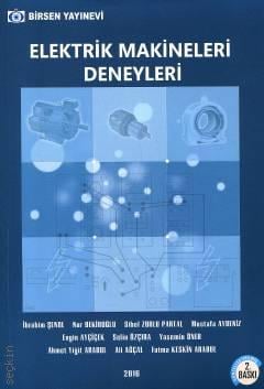 Elektrik Makineleri Deneyleri Nur Bekiroğlu, Sibel Zorlu, İbrahim Şenol, İzzet Önel, Mustafa Aydeniz, Oktay Aybar