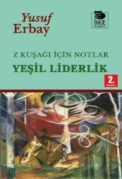 Z Kuşağı İçin Notlar – Yeşil Liderlik