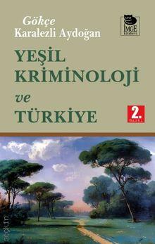 Yeşil Kriminoloji ve Türkiye