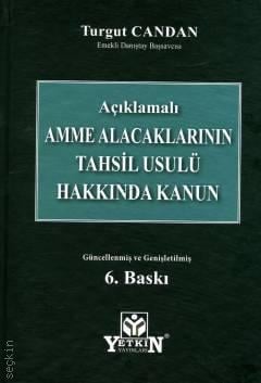 Amme Alacaklarının Tahsil Usulü Hakkında Kanun