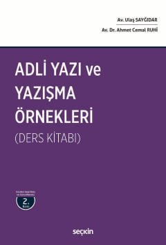 Adli Yazı ve Yazışma Örnekleri (Ders Kitabı) Ahmet Cemal Ruhi, Ulaş Sayğıdar