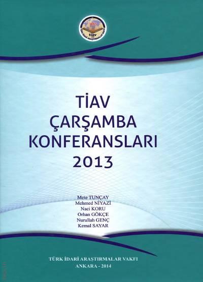 TİAV Çarşamba Konferansları – 2013 Selim Çapar