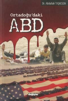 Ortadoğu'daki ABD Dr. Abdullah Taşkesen  - Kitap