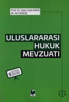 Uluslararası Hukuk Mevzuatı