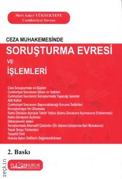 Ceza Muhakemesinde Soruşturma Evresi ve İşlemleri 