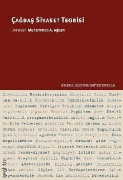 Çağdaş Siyaset Teorisi Muhammed A. Ağcan