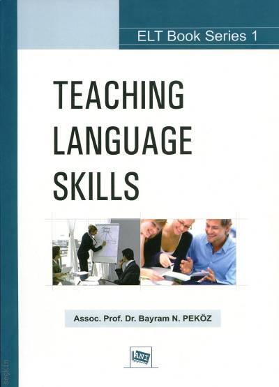 Teaching Language Skills Prof. Dr. Bayram N. Peköz  - Kitap