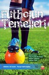 Futbolun Temelleri Fatih Kayhan, Ali Kızılet  - Kitap