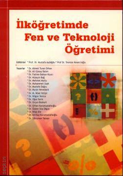 İlköğretimde Fen ve Teknoloji Öğretimi Mustafa Aydoğdu, Teoman Kesercioğlu  - Kitap