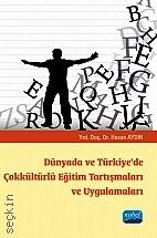Dünyada ve Türkiye'de Çokkültürlü Eğitim Tartışmaları ve Uygulamaları Hasan Aydın