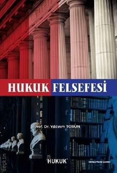 Hukuk Felsefesi Prof. Dr. Yıldırım Torun  - Kitap