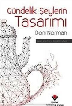 Gündelik Şeylerin Tasarımı  Don Norman  - Kitap