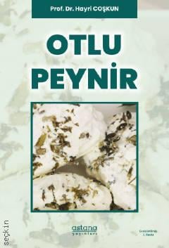 Otlu Peynir Prof. Dr. Hayri Coşkun  - Kitap