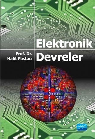 Elektronik Devreler Halit Pastacı  - Kitap