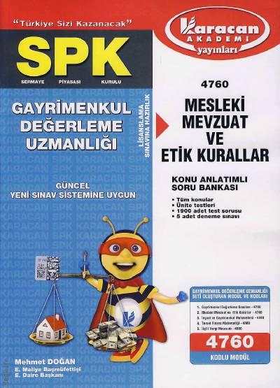 SPK Gayrimenkul Mesleki Mevzuat ve Etik Kurallar (Kod: 4760) Mehmet Doğan  - Kitap