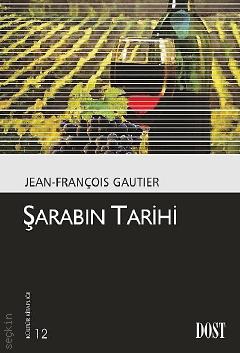 Şarabın Tarihi François Gautier  - Kitap
