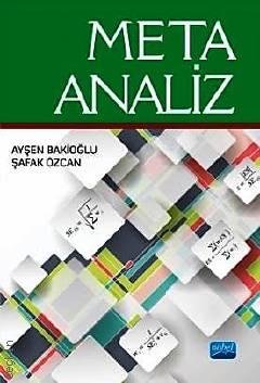 Meta–Analiz Ayşen Bakioğlu, Şafak Özcan  - Kitap