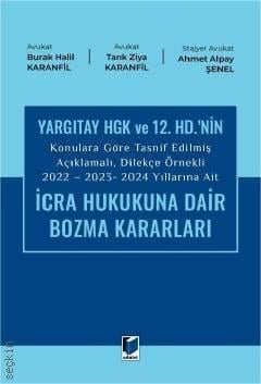 Yargıtay HGK ve 12. HD.'nin İcra Hukukuna Dair Bozma Kararları 