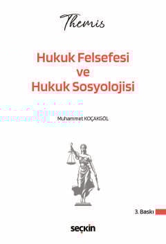 THEMIS – Hukuk Felsefesi ve Hukuk Sosyolojisi Konu Kitabı