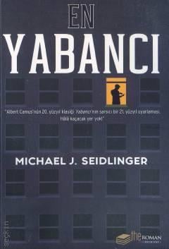 En Yabancı Michael J. Seidlinger  - Kitap
