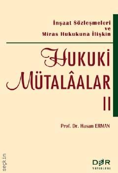 Hukuki Mütalaalar – 2 Prof. Dr. Hasan Erman  - Kitap