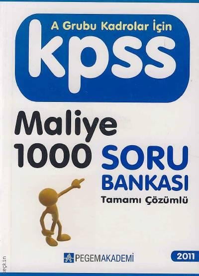 A Grubu Kadrolar İçin KPSS Maliye 1000 Soru Bankası Tamamı Çözümlü Yazar Belirtilmemiş  - Kitap