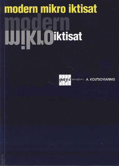 Modern Mikro İktisat A. Koutsoyiannis  - Kitap