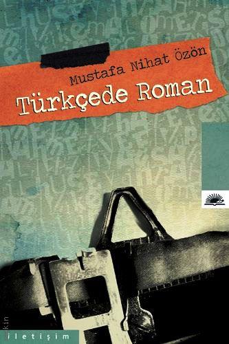 Türkçede Roman Mustafa Nihat Özön  - Kitap