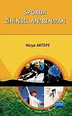 Sporda Zihinsel Antrenman Kürşat Aktepe  - Kitap