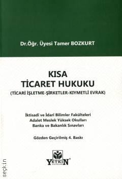 Kısa Ticaret Hukuku Tamer Bozkurt