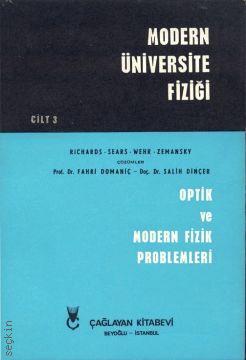 Modern Üniversite Fiziği Cilt:3  Problemleri (Optik ve Modern Fizik) Richards, Sears, Wehr, Zemansky  - Kitap