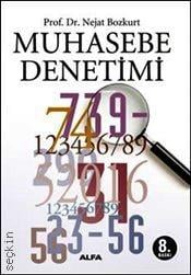 Muhasebe Denetimi Prof. Dr. Nejat Bozkurt  - Kitap