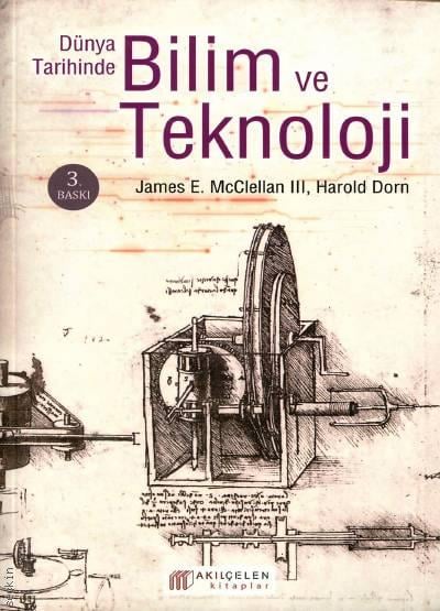 Dünya Tarihinde Bilim ve Teknoloji James E. McClellan, Harold Dorn
