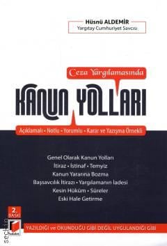 Ceza Yargılamasında Kanun Yolları