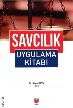 Savcılık Uygulama Kitabı Dr. Asım Kaya  - Kitap