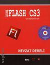 Yeni Başlayanlar İçin Adobe Flash CS3 Nevzat Dereli  - Kitap