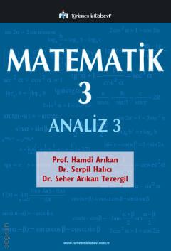 Matematik – 3 Analiz – 3 Prof. Dr. Hamdi Arıkan  - Kitap