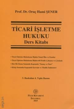 Ticari İşletme Hukuku (Ders Kitabı)