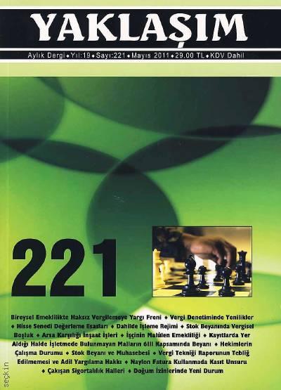 Yaklaşım Dergisi Sayı:221 Mayıs 2011 Prof. Dr. Şükrü Kızılot 