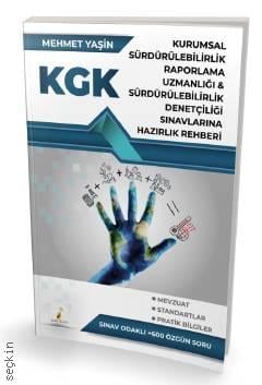 KGK Kurumsal Sürdürülebilirlik Raporlama Uzmanlığı ve Sürdürülebilirlik Denetçiliği Sınavlarına Hazırlık Rehberi