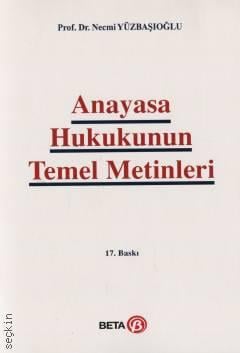 Anayasa Hukukunun Temel Metinleri